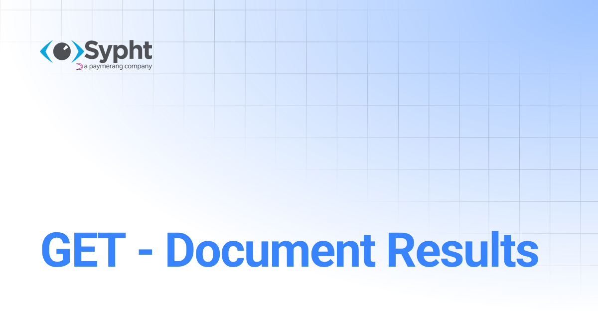 GET - Document Results | Sypht
